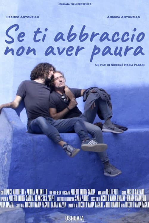 Poster for Se ti abbraccio non aver paura