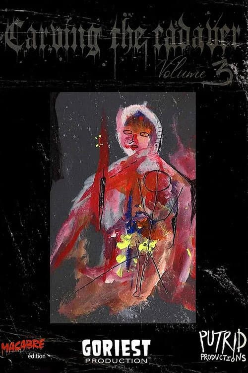 Poster for Carving the Cadaver Vol 3