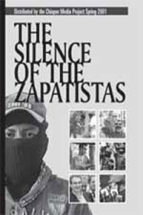 Poster for The Silence of the Zapatistas