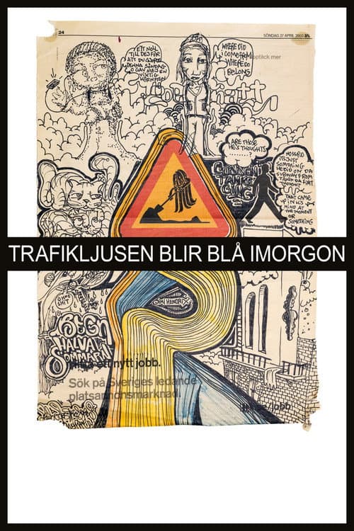 Poster for The Traffic Light Turns Blue Tomorrow