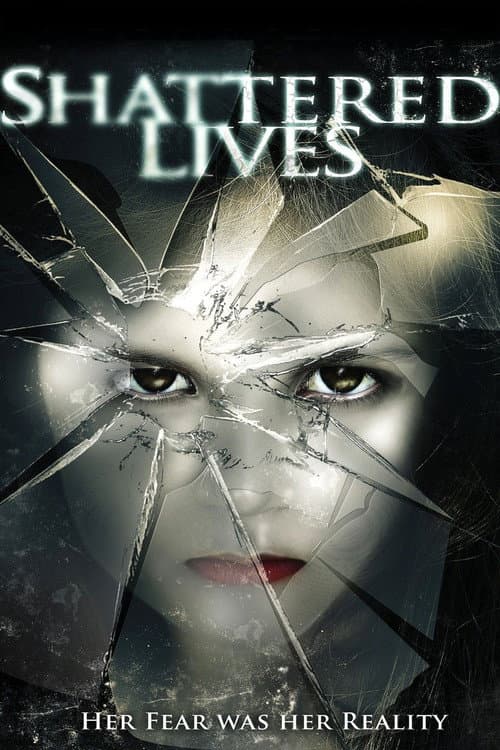 Poster for Shattered Lives