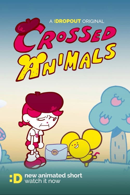 Постер до фільму «Crossed Animals»