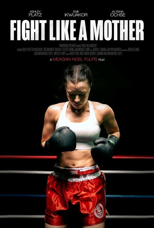 Poster for Fight Like a Mother