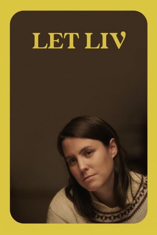Постер до фільму «Let Liv»
