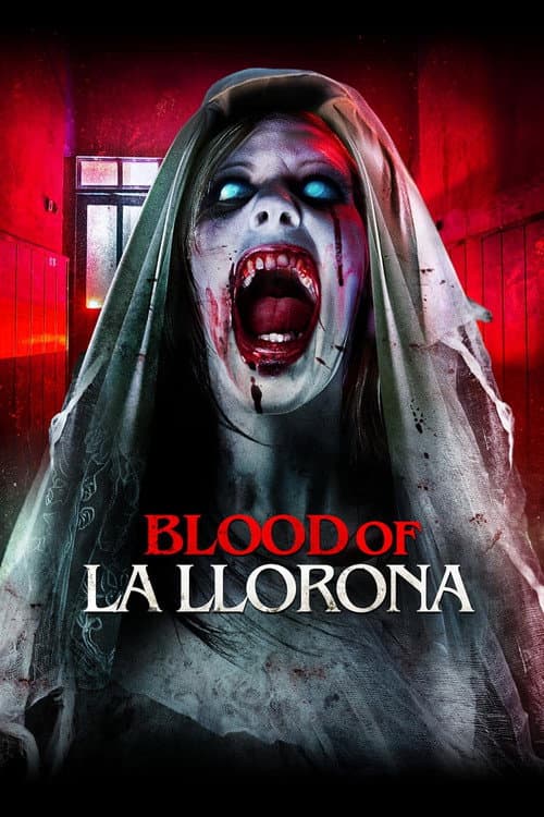 Постер до фільму «Blood of La Llorona»