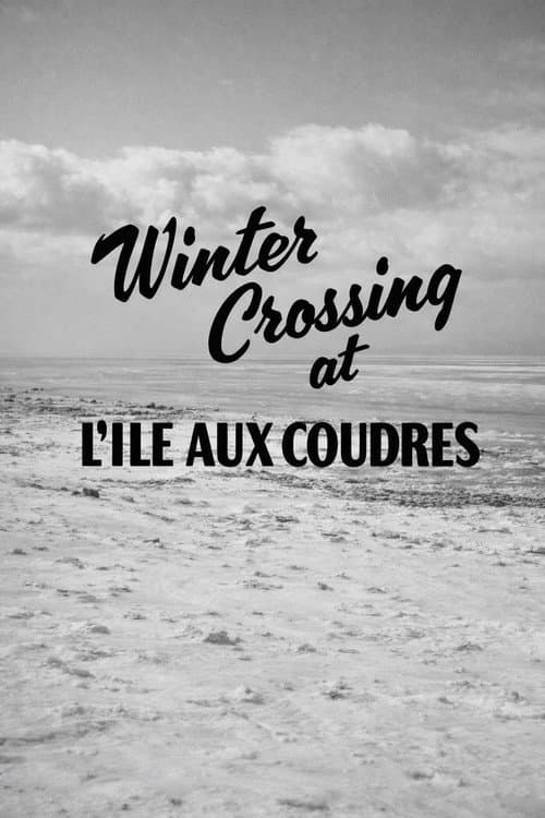 Poster for Winter Crossing at L'Isle-Aux-Coudres