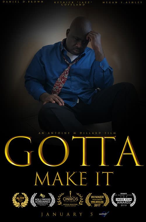 Poster for Gotta Make It