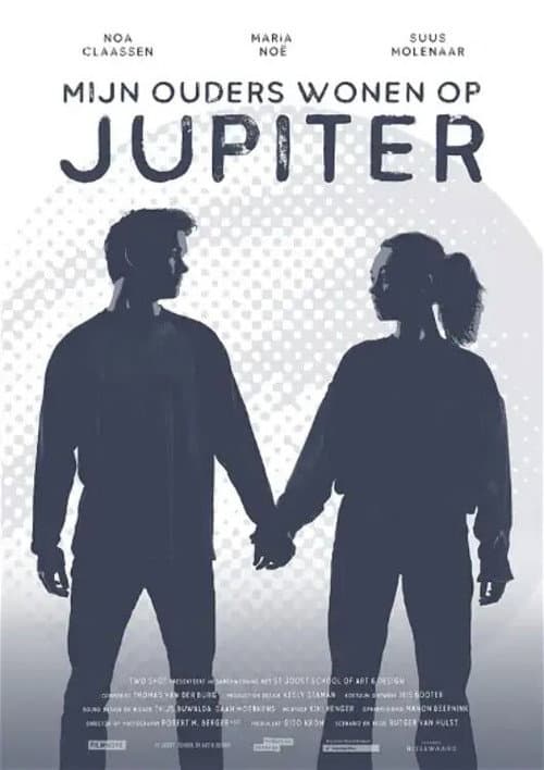 Poster for Mijn ouders wonen op Jupiter