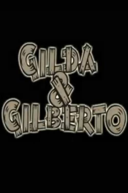 Poster for Gilda e Gilberto