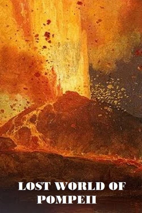 Poster for Lost World Of Pompeii