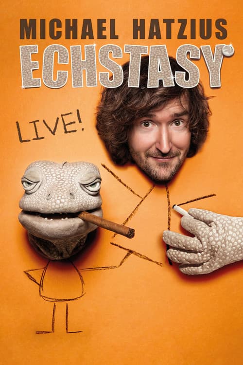 Poster for Michael Hatzius: Echstasy - Live!
