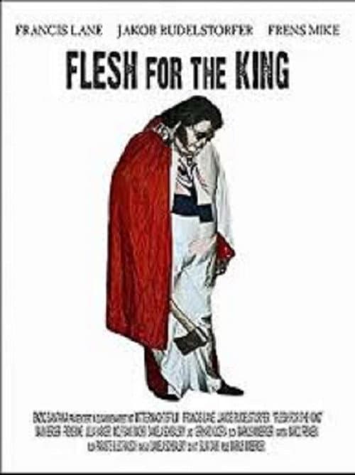 Poster for Flesh for the king