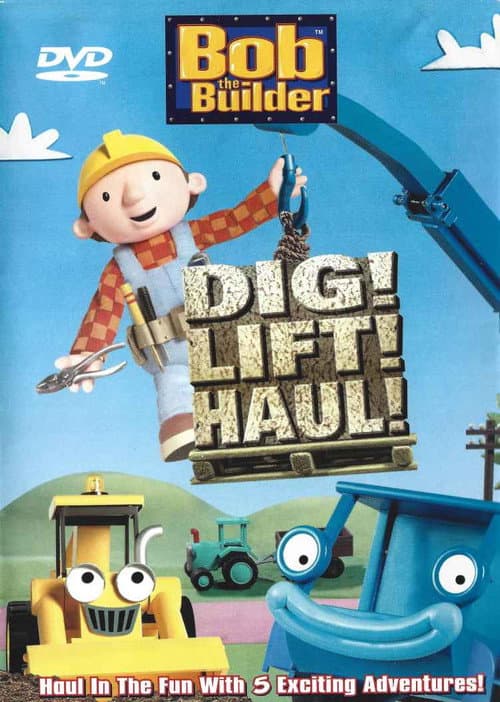 Poster for Bob the Builder: Dig! Lift! Haul!