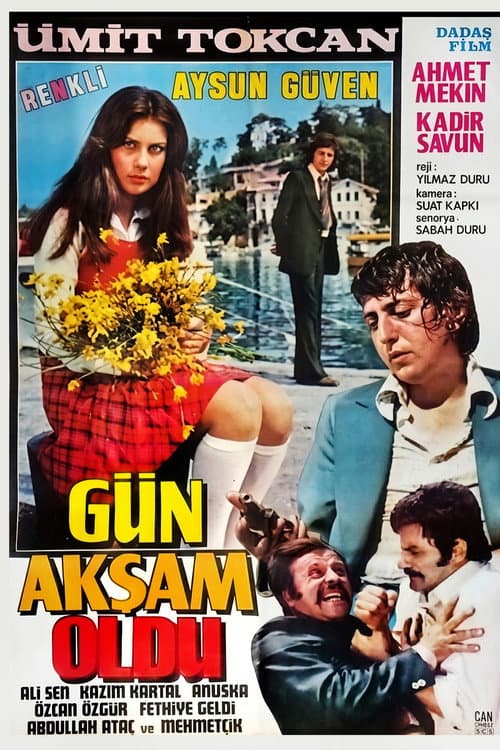 Poster for Gün Akşam Oldu