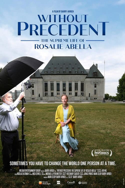 Постер до фільму «Without Precedent: The Supreme Life of Rosalie Abella»