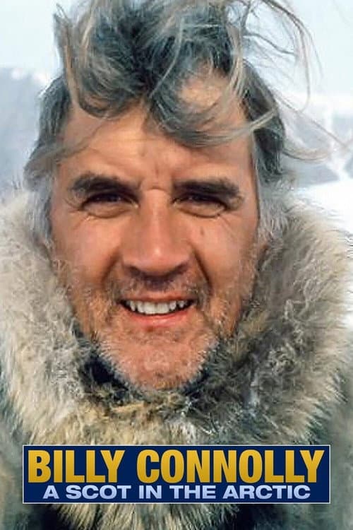 Poster for Billy Connolly: A Scot in the Arctic