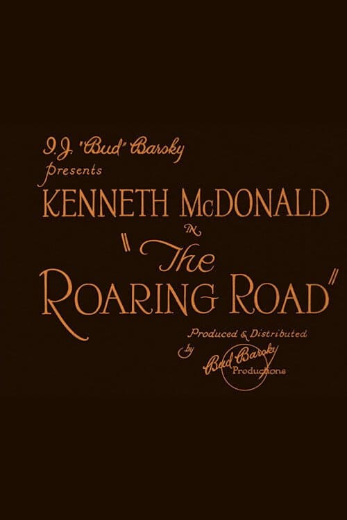 Постер до фільму «Roaring Road»