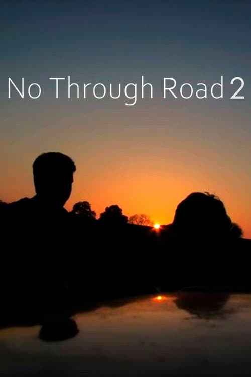 Poster for No Through Road II