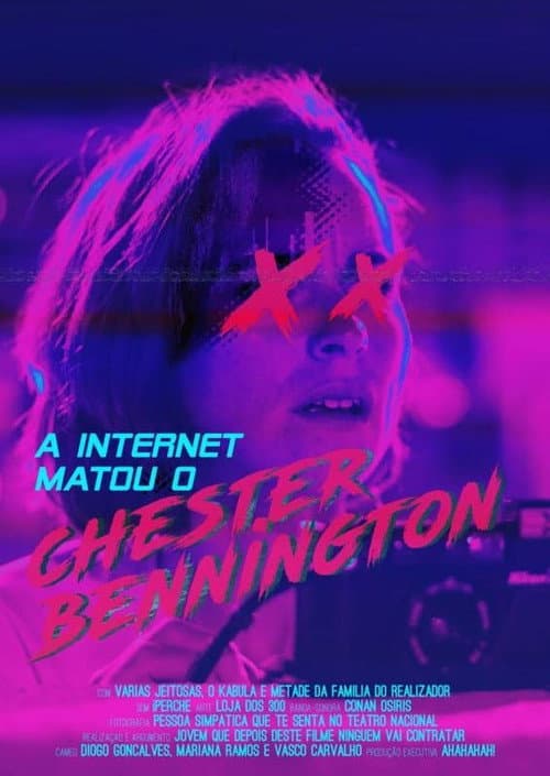 Poster for A internet matou o Chester Bennington