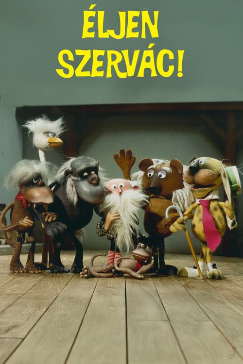 Poster for Long live Szervác!