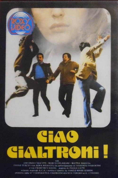 Poster for Ciao Cialtroni!