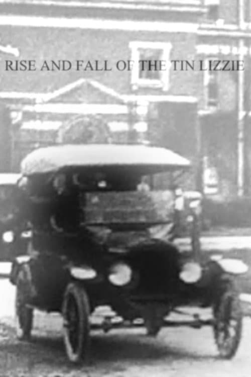 Poster for Rise and Fall of the Tin Lizzie