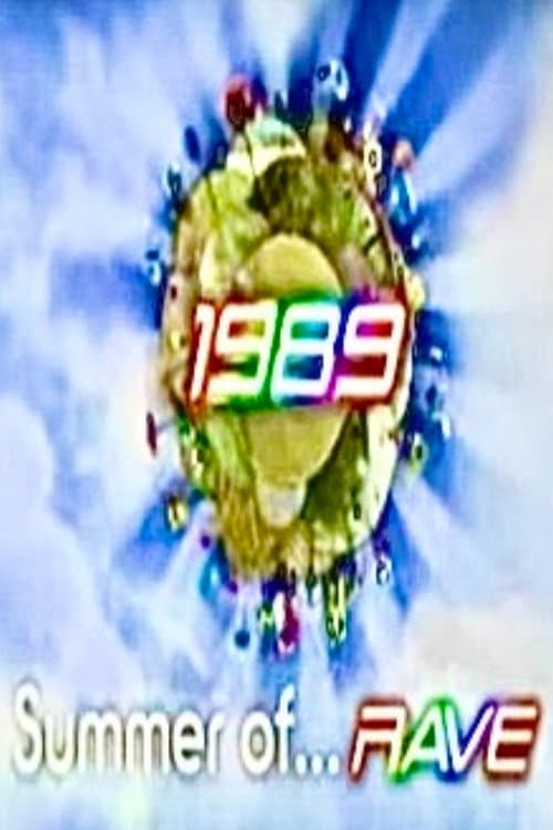Poster for The Summer of Rave, 1989