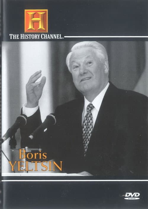 Poster for Biography: Boris Yeltsin