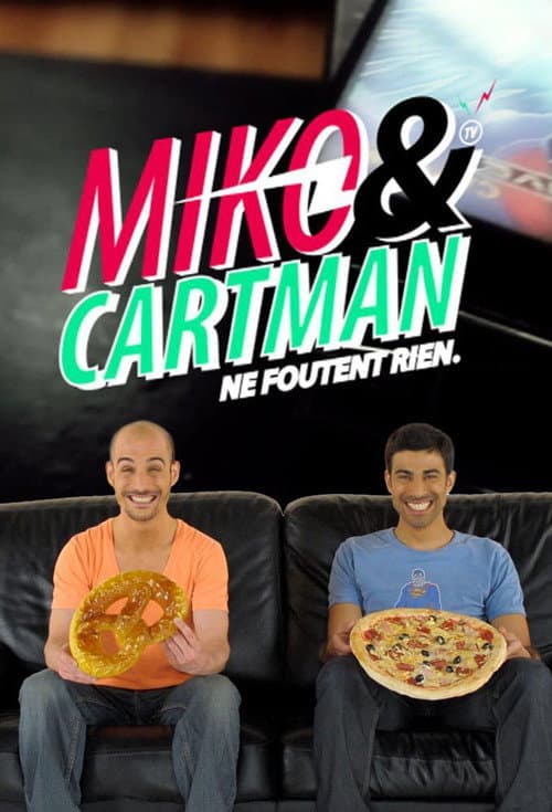 Poster for Miko et Cartman ne foutent rien