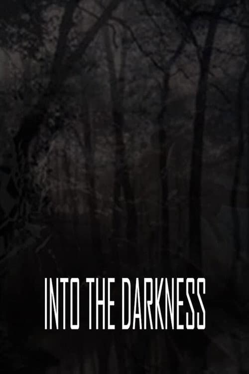 Poster for Into the Darkness