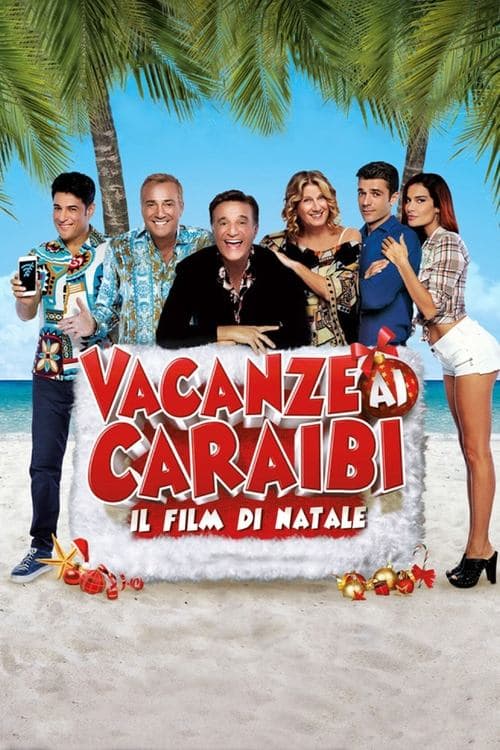 Poster for Vacanze ai Caraibi - Il film di Natale