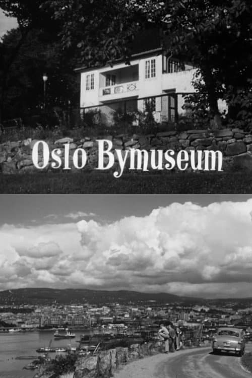 Poster for Oslofilm: Oslo Bymuseum