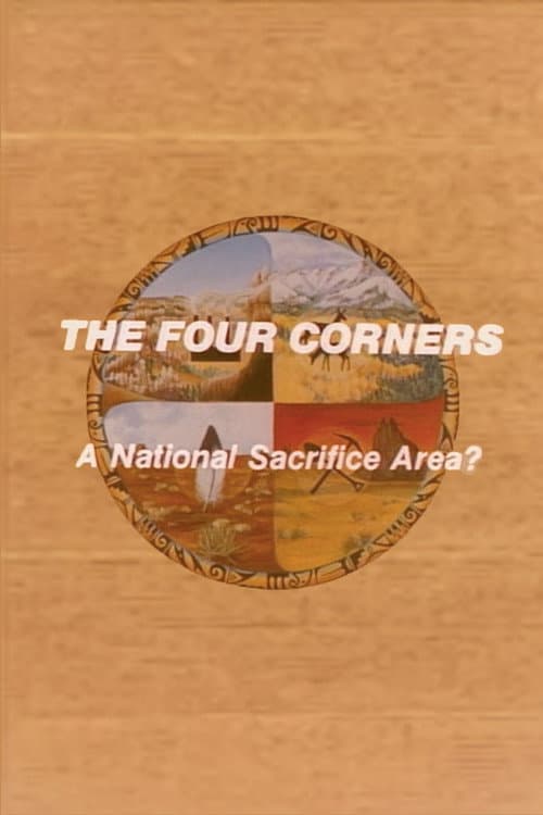 Poster for The Four Corners: A National Sacrifice Area?