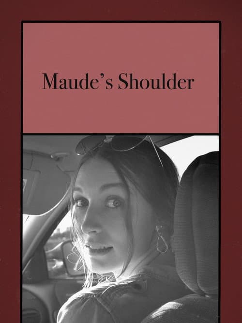 Poster for Maude's Shoulder
