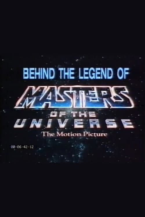 Poster for Behind the Legend of Masters of the Universe: The Motion Picture