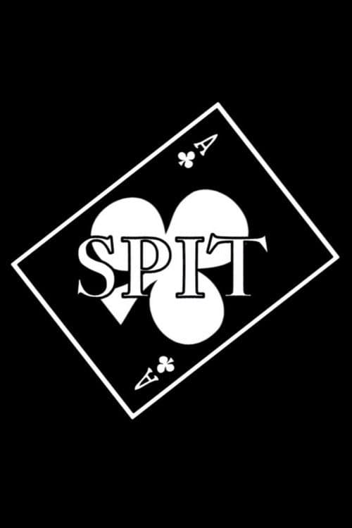 Poster for Spit
