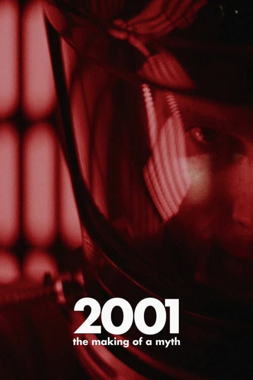 Poster for 2001: The Making of a Myth