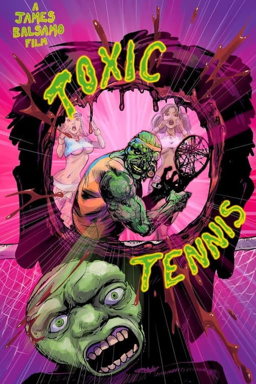 Постер до фільму «Toxic Tennis»