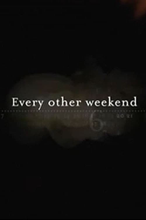 Poster for Every Other Weekend