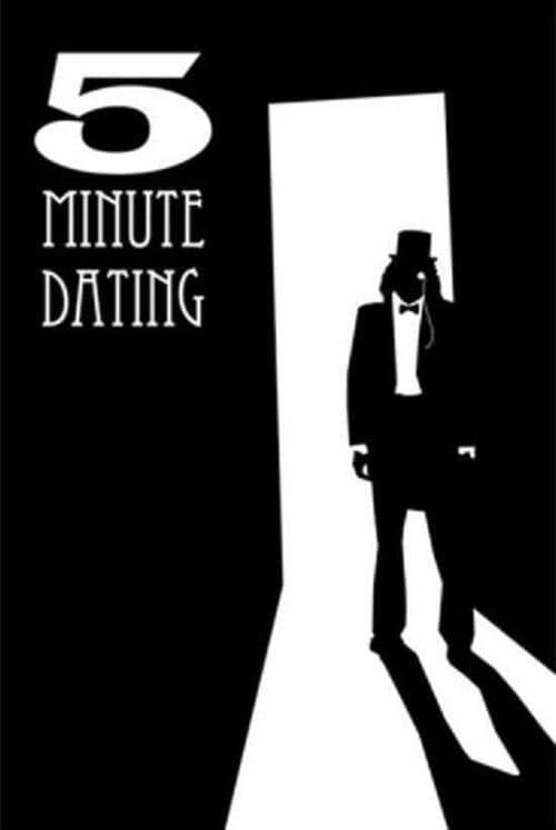 Poster for 5 Minute Dating