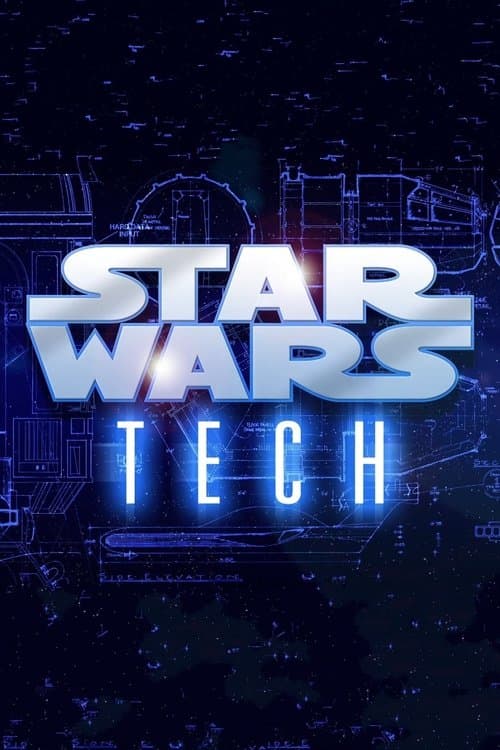 Poster for Star Wars Tech