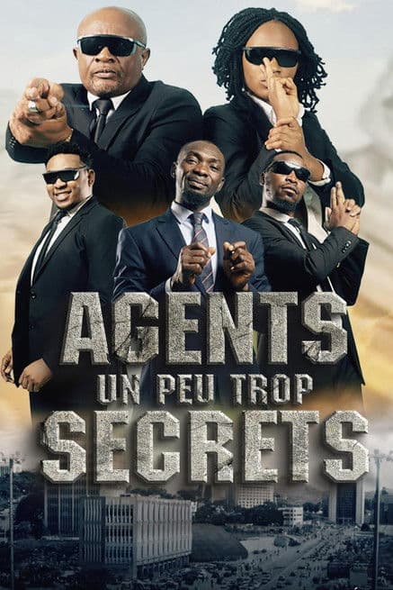 Poster for Agents Un Peu Trop Secrets