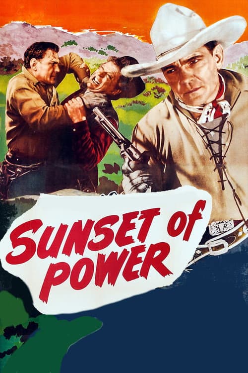 Poster for Sunset of Power