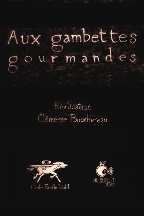 Poster for Aux gambettes gourmandes