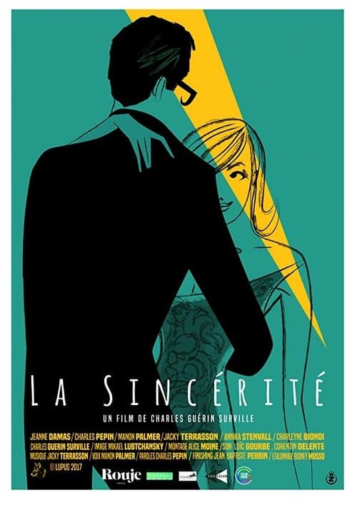 Постер до фільму «La Sincérité»