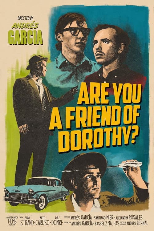 Постер до фільму «Are You a Friend of Dorothy?»
