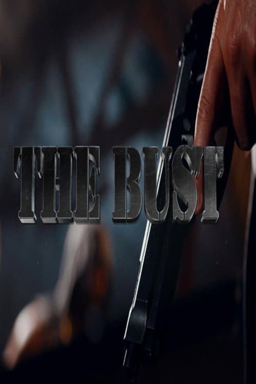 Poster for The Bust