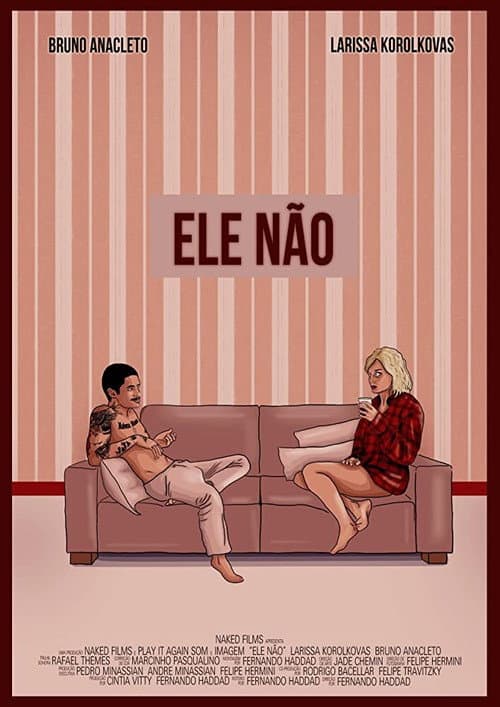 Poster for Ele Não