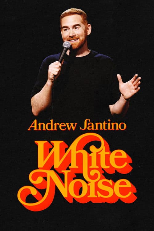 Poster for Andrew Santino: White Noise