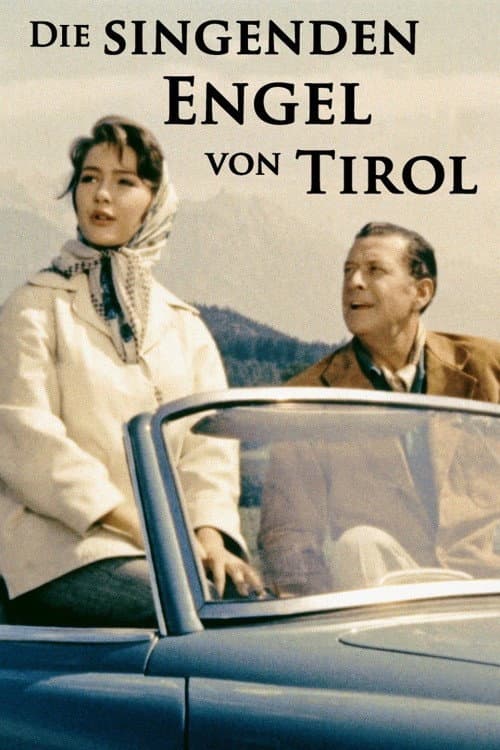 Poster for Die singenden Engel von Tirol